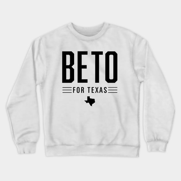 Beto O'Rourke For Texas 2022 Election | Vote Beto Orourke 2022 Texas Governor Campaign T-Shirt Crewneck Sweatshirt by BlueWaveTshirts